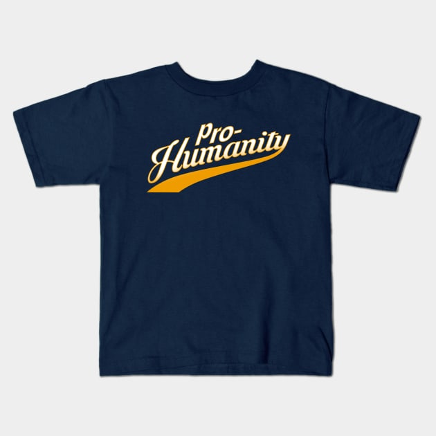 Pro-Humanity Anti-AI Political I Love The Humans Meme Slogan Kids T-Shirt by BoggsNicolas